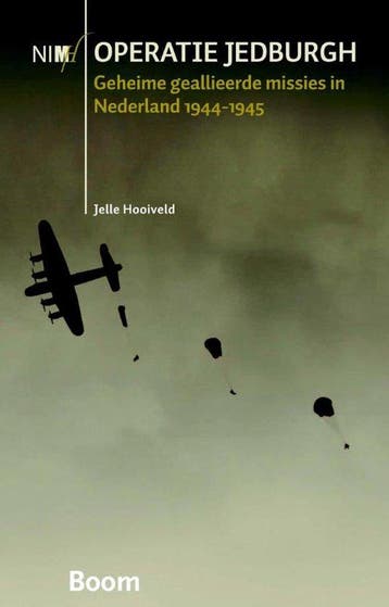 9789089532565 Operatie Jedburgh | Tweedehands, Verzenden, Zo goed als nieuw, Jelle Hooiveld