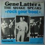 Gene Latter & The Shake Spears - Rock Your Boat - Single, Cd's en Dvd's, Vinyl Singles, Verzenden, Nieuw in verpakking