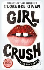 Girlcrush 9781914240522 Florence Given, Verzenden, Zo goed als nieuw, Florence Given