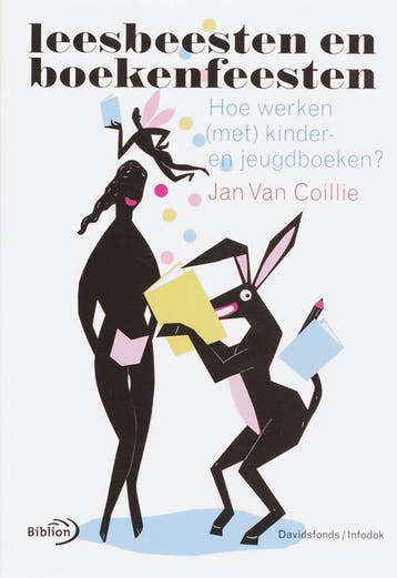 Leesbeesten En Boekenfeesten | J. Coillie | Nieuw, Ophalen of Verzenden, Nieuw, J. Coillie