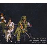 cd - maria simoglou ensemble - MINORE MANES - REBETIKA SO..., Verzenden, Zo goed als nieuw
