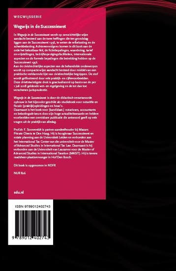 Wegwijs in de Successiewet / Wegwijsserie 9789012402743, Boeken, Verzenden, Zo goed als nieuw, F. Sonneveldt