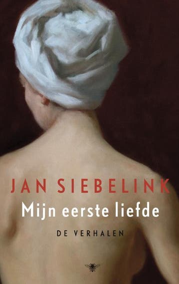 Mijn Eerste Liefde | Jan Siebelink, Ophalen of Verzenden, Gelezen, Jan Siebelink