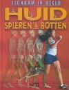 Huid, spieren en botten / Lichaam in beeld - Steven J., Verzenden, Gelezen, Steven J. Parker