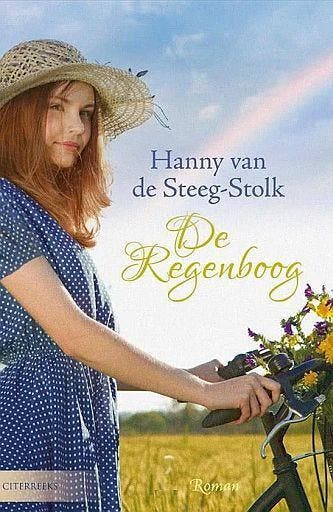 Hanny van de Steeg-Stolk, De Regenboog - roman, Ophalen of Verzenden, Nieuw, Hanny van de Steeg-Stolk, Nederland