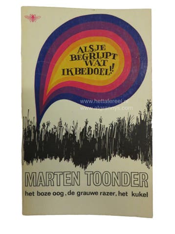 M. Toonder - ALs je begrijpt wat ik bedoel, Boeken, Verzenden, Gelezen