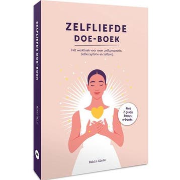 Zelfliefde Doe Boek: Hét Werkboek Voor Zelfcompassie, Zelfac, Boeken, Verzenden, Zo goed als nieuw