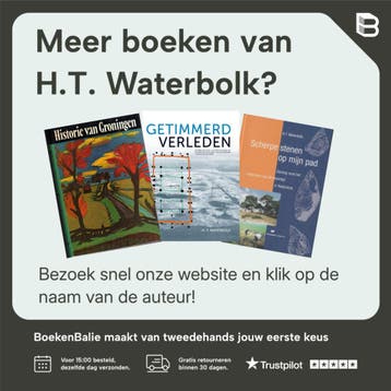 Uit het leven van een landschap - H.T. Waterbolk, Verzenden, Gelezen, H.T. Waterbolk