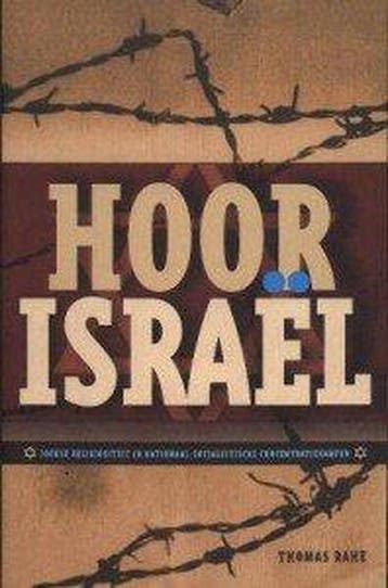 HOOR ISRAEL - T. Rahe 9789025952174, Boeken, Godsdienst en Theologie, Verzenden, Gelezen, T. Rahe