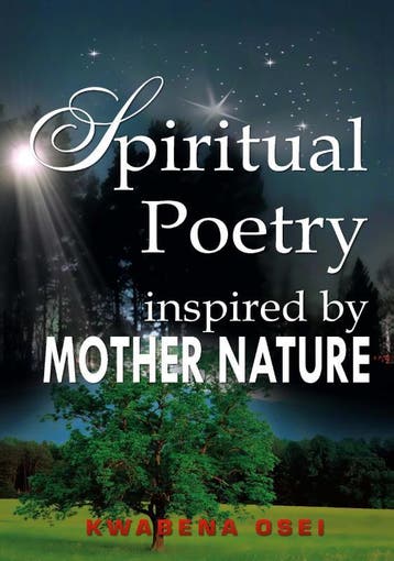 Spiritual Poetry Inspired By Mother Nature | Nieuw, Ophalen of Verzenden, Nieuw, Joseph Kwabena Osei