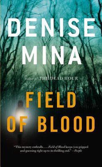 Field of Blood - Denise Mina 9780316154581, Verzenden, Gelezen, Denise Mina