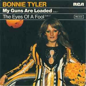 Single vinyl / 7 inch - Bonnie Tyler - My Guns Are Loaded, Cd's en Dvd's, Vinyl Singles, Verzenden, Zo goed als nieuw, 7 inch