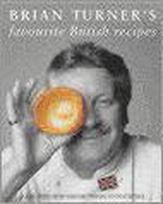 Brian Turners Favourite British Recipes, Boeken, Literatuur, Ophalen of Verzenden