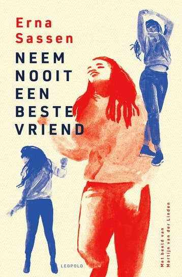 Neem nooit een beste vriend (Nieuw), Boeken, Verzenden, Nieuw, Erna Sassen