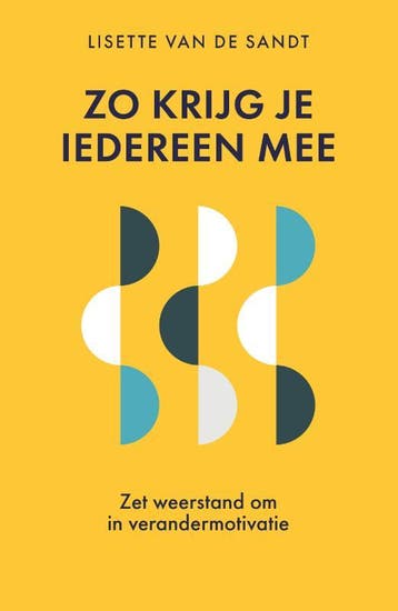 Zo Krijg Je Iedereen Mee | Lisette Sandt | Nieuw, Boeken, Ophalen of Verzenden, Nieuw, Lisette Sandt