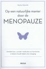 Op een natuurlijke manier door de menopauze 9789044731804, Verzenden, Gelezen, Marilyn Glenville