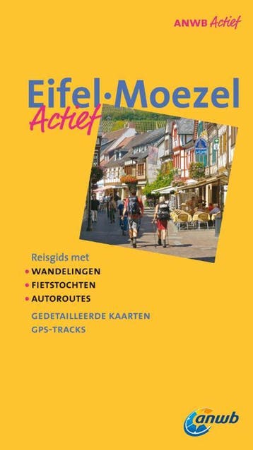 Eifel, Moezel / ANWB actief 9789018036201 Angela Heetvelt, Boeken, Reisgidsen, Verzenden, Zo goed als nieuw, Angela Heetvelt