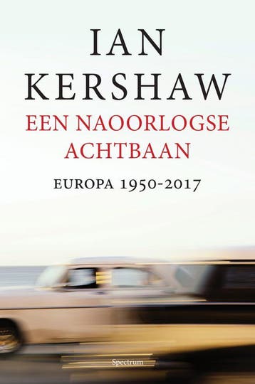 Een naoorlogse achtbaan (Zo goed als nieuw), Verzenden, Zo goed als nieuw, Ian Kershaw