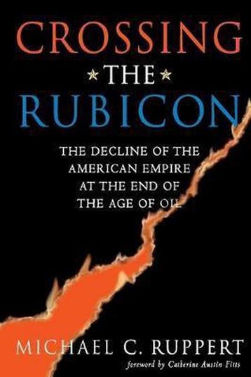 Crossing The Rubicon - Michael C. Ruppert 9780865715400, Verzenden, Gelezen, Michael C. Ruppert