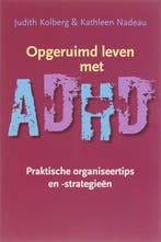 Opgeruimd leven met ADHD druk 1 9789057122446, Zo goed als nieuw