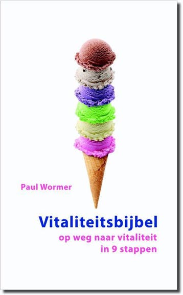 Vitaliteitsbijbel - Paul Wormer 9789090296265, Verzenden, Gelezen, Paul Wormer