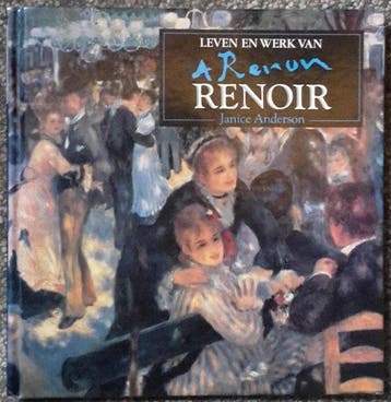 LEVEN EN WERK RENOIR - ANDERSON 9789060913727, Boeken, Verzenden, Gelezen, ANDERSON