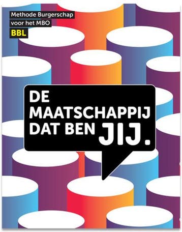 DE MAATSCHAPPIJ DAT BEN JIJ   BOLBBL 9789492620156, Boeken, Verzenden, Zo goed als nieuw