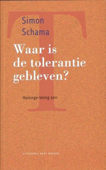 Waar is de tolerantie gebleven? - Schama, Boeken, Verzenden, Gelezen