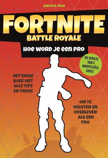 Hoe word je een pro / Fortnite Battle Royale - Jason R. Rich, Verzenden, Zo goed als nieuw, Jason R. Rich