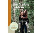 Eat and move with us – kookboek met oefeningen 9789083210414, Verzenden, Zo goed als nieuw