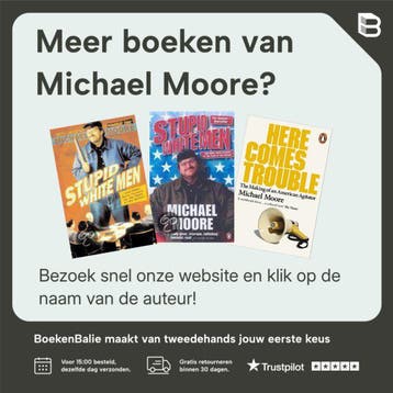 Stupid White Men - Michael Moore 9780141019994, Boeken, Verzenden, Gelezen, Michael Moore