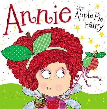 Annie the Apple Pie Fairy - Thomas Nelson 9781782355250, Verzenden, Gelezen, Thomas Nelson