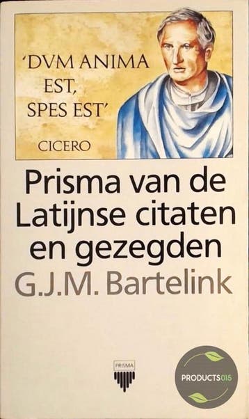 Prisma van de Latijnse citaten en gezegden / Prisma pocket /, Verzenden, Gelezen, Bartelink
