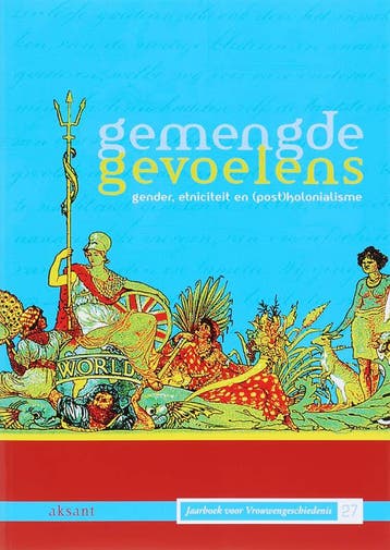 Gemengde gevoelens / Jaarboek voor vrouwengeschiedenis / 27, Verzenden, Gelezen