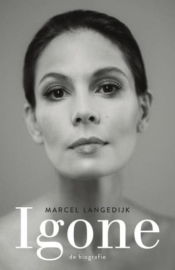 Igone de Jongh De biografie  Marcel Langedijk 9789000370269, Ophalen of Verzenden, Nieuw, Kunst en Cultuur