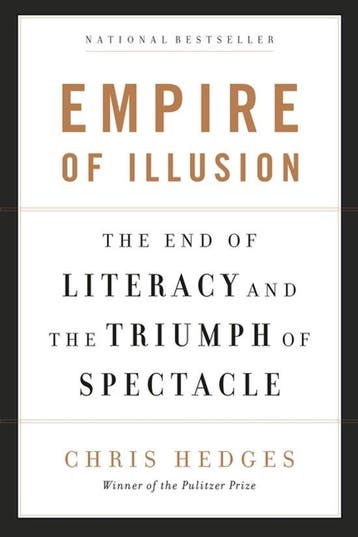 Empire of Illusion - Chris Hedges 9781568586137, Verzenden, Zo goed als nieuw, Chris Hedges
