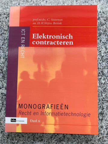 Elektronisch contracteren, Gelezen, Prof. mr. Drs. C. Stuurman & mr. H.W. Wefers Bettink, Verzenden, Nederland