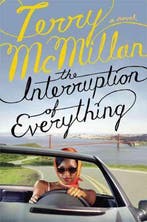 The Interruption of Everything 9780670031443 Terry McMillan, Verzenden, Gelezen, Terry McMillan