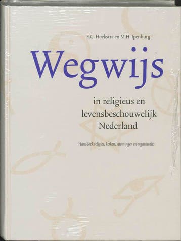 Wegwijs in religieus en levensbeschouwelijk Nederland, Verzenden, Zo goed als nieuw, Hoekstra/Ipenburg