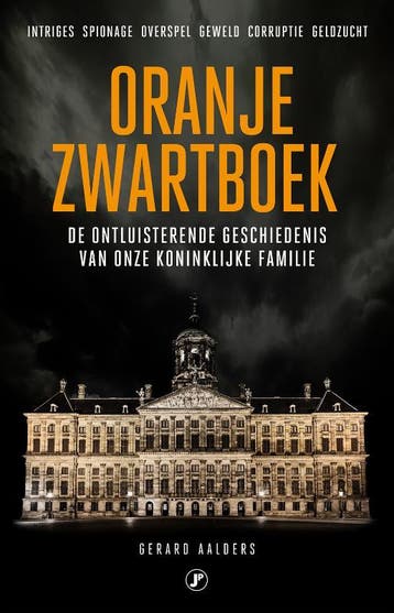 Oranje zwartboek - Gerard Aalders 9789089750655, Verzenden, Gelezen, Gerard Aalders