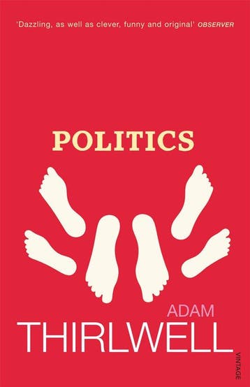 Politics 9780099459026 Adam Thirlwell, Verzenden, Gelezen, Adam Thirlwell