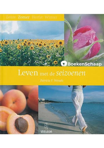 Leven met de seizoenen - Zomer Patricia F. Wessels, Boeken, Verzenden, Gelezen