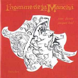 cd digi - Jacques Brel - Lhomme De La Mancha, Verzenden, Zo goed als nieuw
