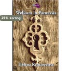 Welkom in Parnassia 9789491074172 Helena Rentmeester, Boeken, Verzenden, Zo goed als nieuw, Helena Rentmeester
