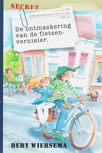 De ontmaskering van de fietsenvernieler / Detectivebureau, Boeken, Verzenden, Gelezen, Bert Wiersema