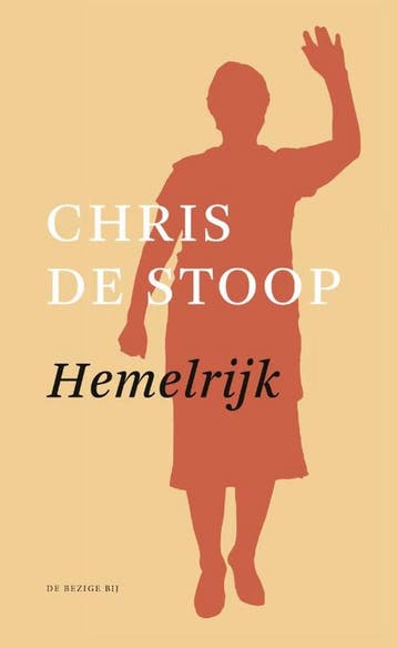 Hemelrijk - Chris de Stoop 9789403194707, Boeken, Verzenden, Zo goed als nieuw, Chris de Stoop