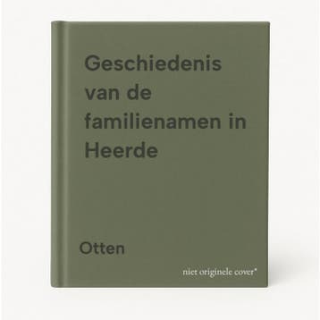 Geschiedenis van de familienamen in Heerde - Otten, Boeken, Verzenden, Gelezen, Otten
