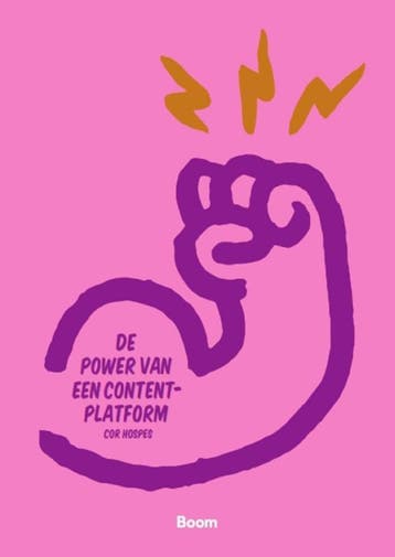 De Power Van Een Contentplatform | Cor Hospes | Nieuw, Ophalen of Verzenden, Nieuw, Cor Hospes