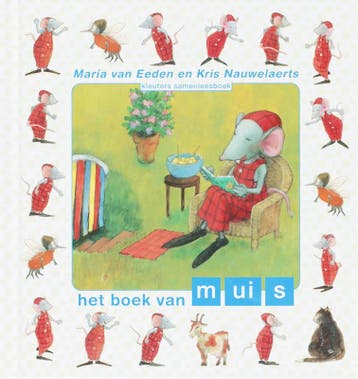 Het boek van muis / Kleuters samenleesboek - Maria van Eeden, Boeken, Verzenden, Gelezen, Maria van Eeden