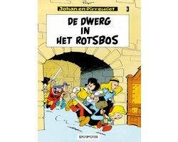 Johan en pirrewiet 03. de dwerg in het rotsbos - Johan en, Ophalen of Verzenden, Nieuw